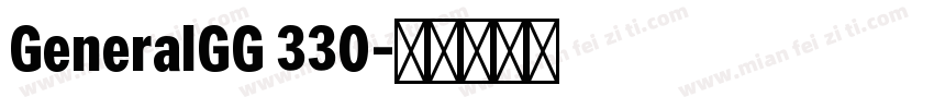 GeneralGG 330字体转换
